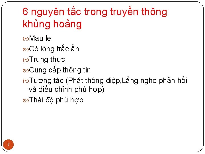 6 nguyên tắc trong truyền thông khủng hoảng Mau lẹ Có lòng trắc ẩn