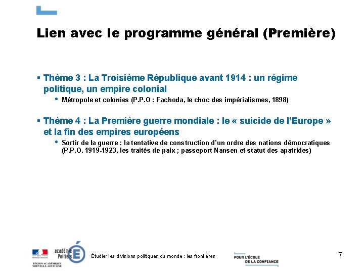 Lien avec le programme général (Première) § Thème 3 : La Troisième République avant