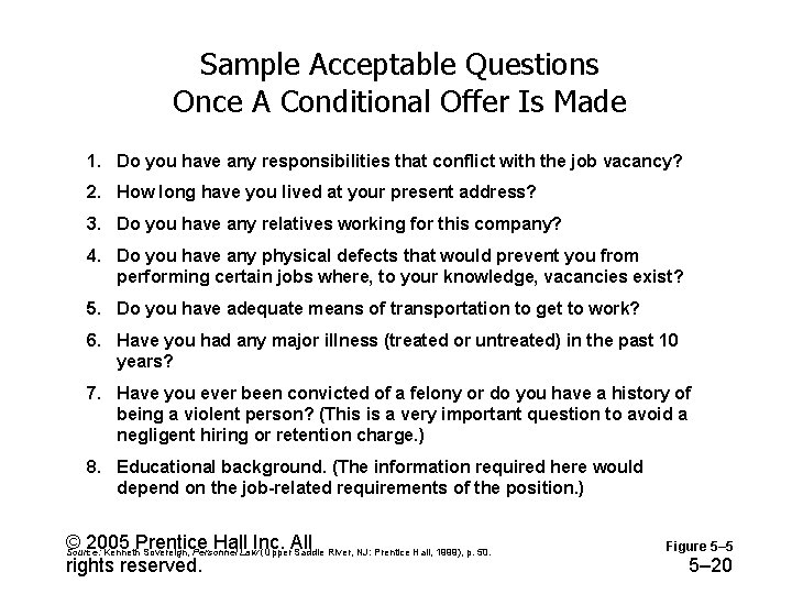 Sample Acceptable Questions Once A Conditional Offer Is Made 1. Do you have any