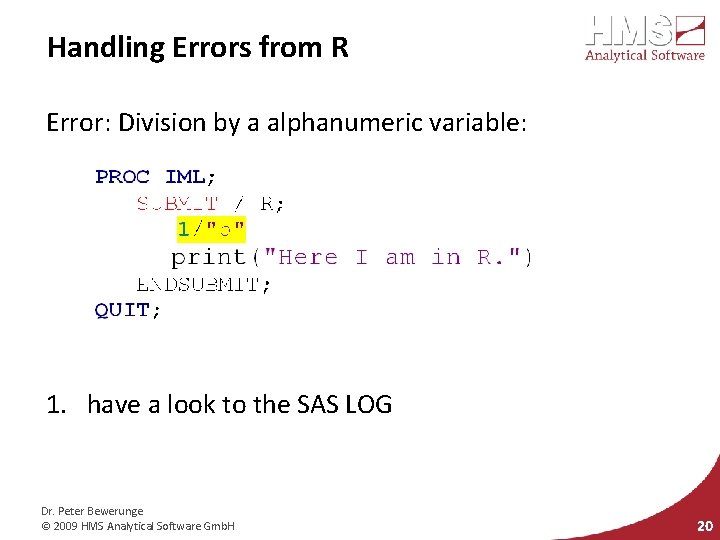 Handling Errors from R Error: Division by a alphanumeric variable: 1. have a look