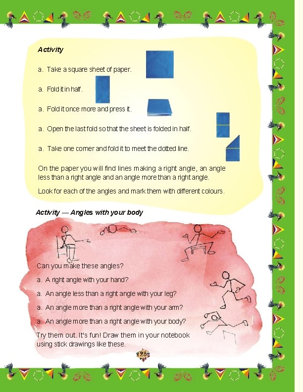 Activity a. Take a square sheet of paper. a. Fold it in half. a.