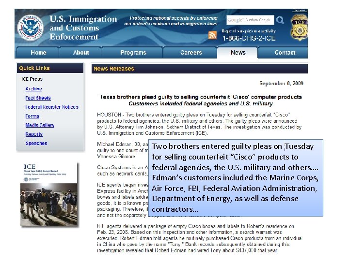 Two brothers entered guilty pleas on Tuesday for selling counterfeit “Cisco” products to federal
