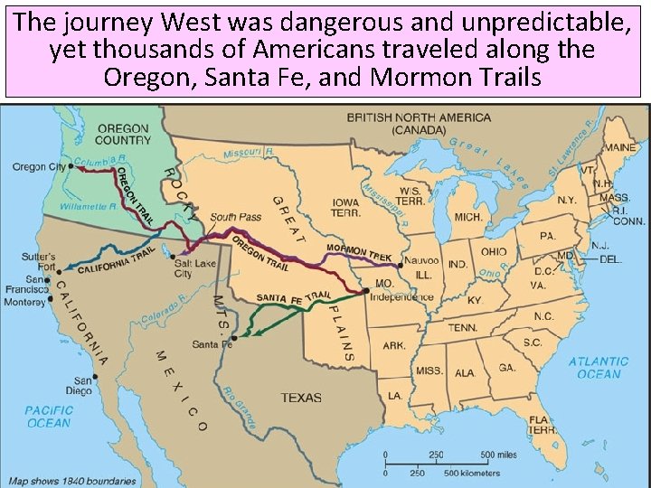 The journey West was dangerous and unpredictable, yet thousands of Americans traveled along the