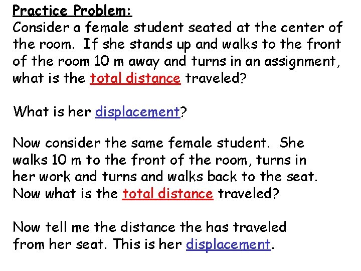 Practice Problem: Consider a female student seated at the center of the room. If Practice Problem: Consider a female student seated at the center of the room. If