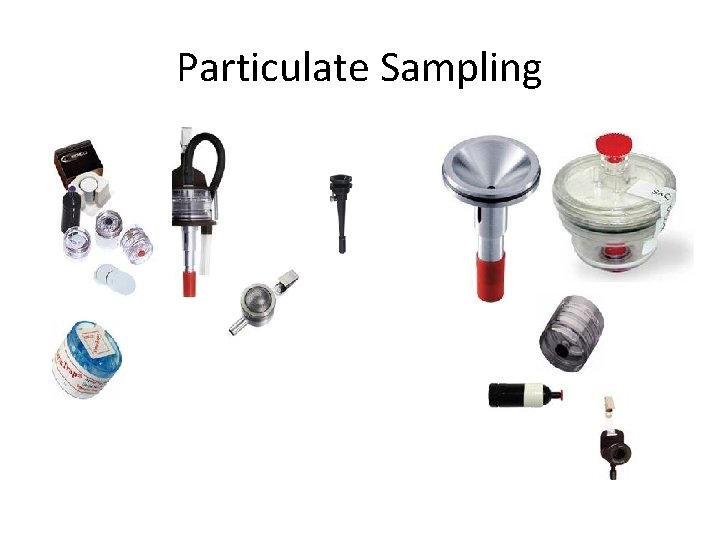 Particulate Sampling 