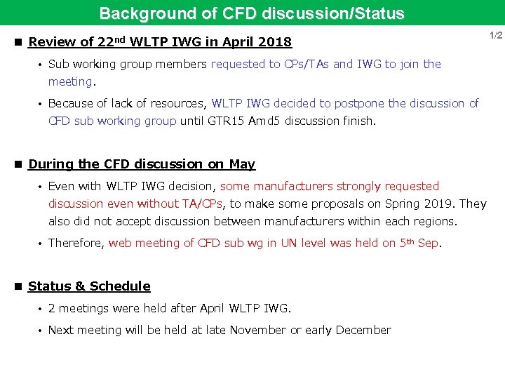 Background of CFD discussion/Status n Review of 22 nd WLTP IWG in April 2018