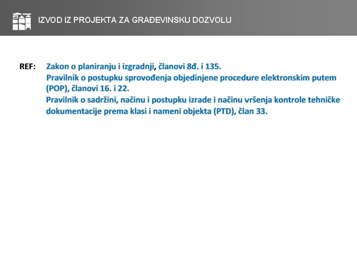 IZVOD IZ PROJEKTA ZA GRAĐEVINSKU DOZVOLU 