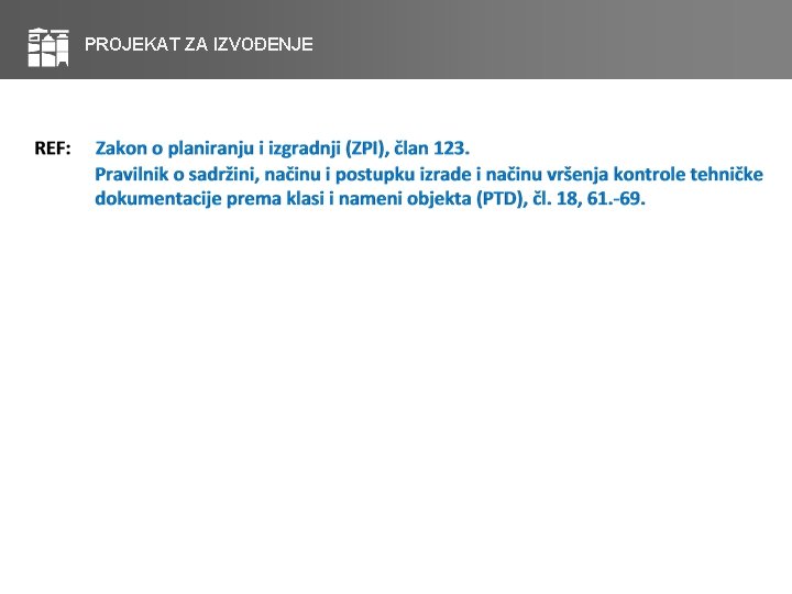 PROJEKAT ZA IZVOĐENJE 