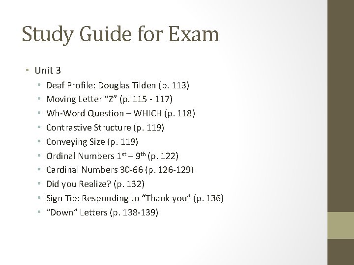 Study Guide for Exam • Unit 3 • • • Deaf Profile: Douglas Tilden