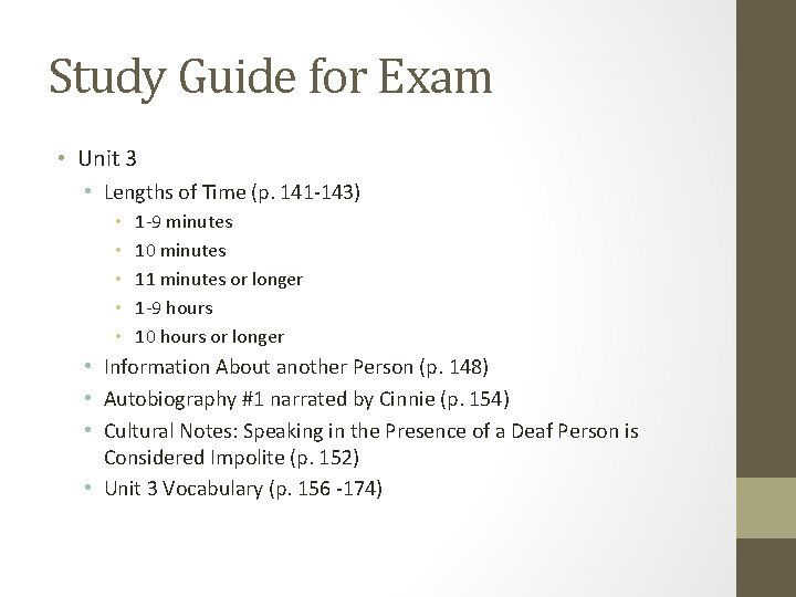 Study Guide for Exam • Unit 3 • Lengths of Time (p. 141 -143)