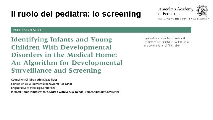 Il ruolo del pediatra: lo screening 