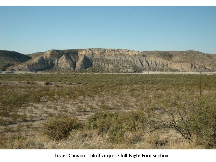 Lozier Canyon – bluffs expose full Eagle Ford section 