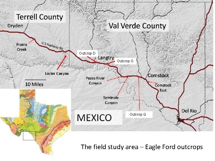 Outcrop D Outcrop G Lozier Canyon Outcrop Q The field study area – Eagle