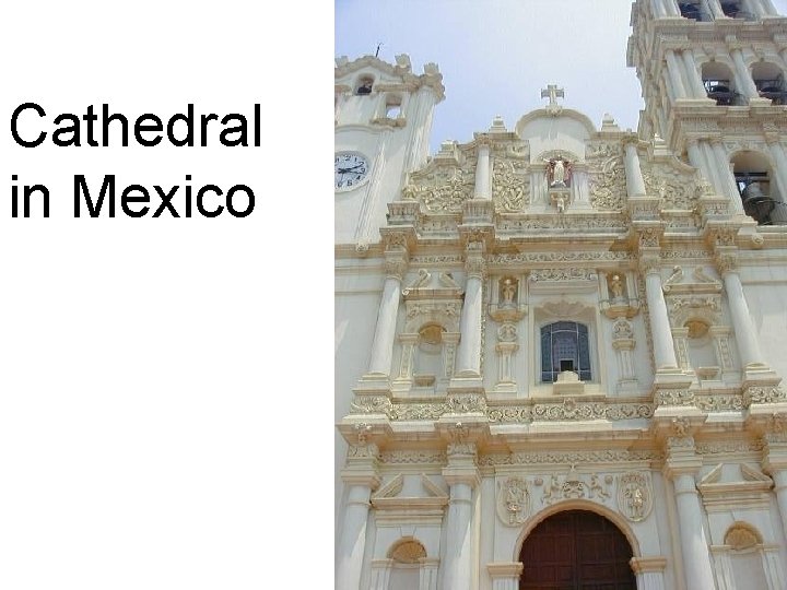 Cathedral in Mexico 