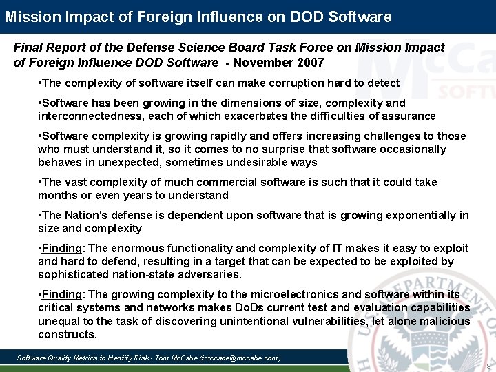 Mission Impact of Foreign Influence on DOD Software Final Report of the Defense Science Mission Impact of Foreign Influence on DOD Software Final Report of the Defense Science