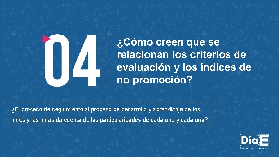 ¿Cómo creen que se relacionan los criterios de evaluación y los índices de no