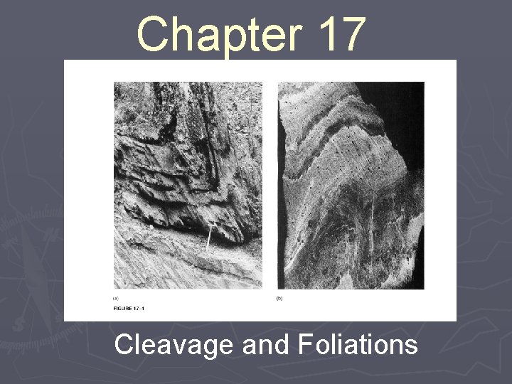 Chapter 17 Cleavage and Foliations 