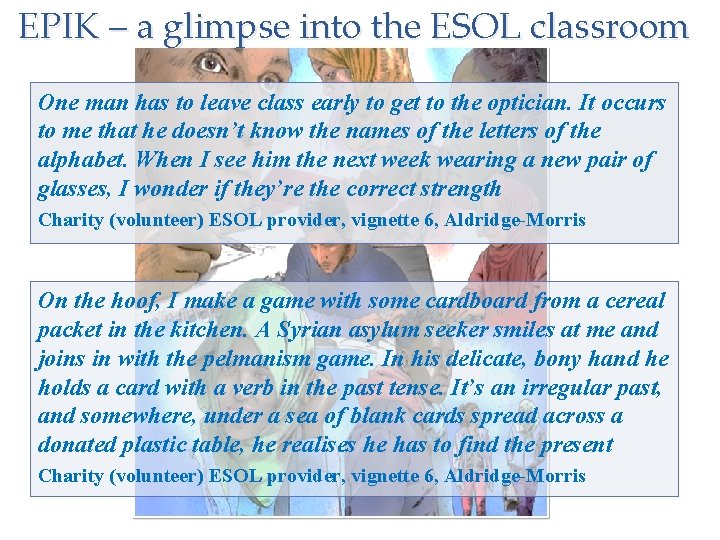 EPIK – a glimpse into the ESOL classroom One man has to leave class