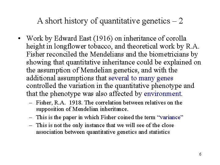 A short history of quantitative genetics – 2 • Work by Edward East (1916)