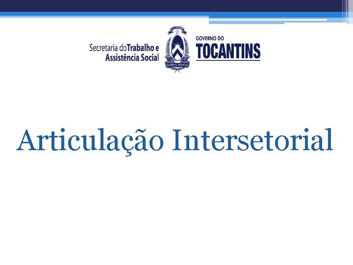 Articulação Intersetorial 