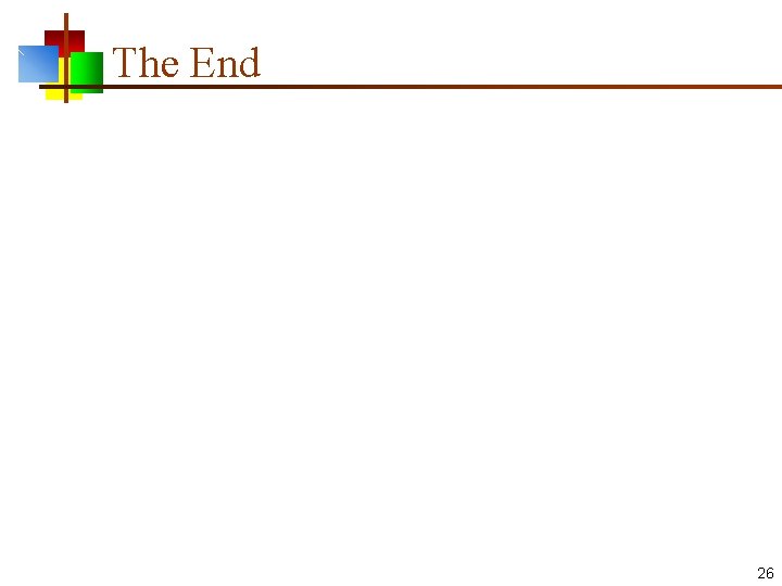 The End 26 