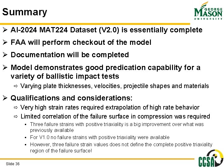 Summary Ø Al-2024 MAT 224 Dataset (V 2. 0) is essentially complete Ø FAA Summary Ø Al-2024 MAT 224 Dataset (V 2. 0) is essentially complete Ø FAA