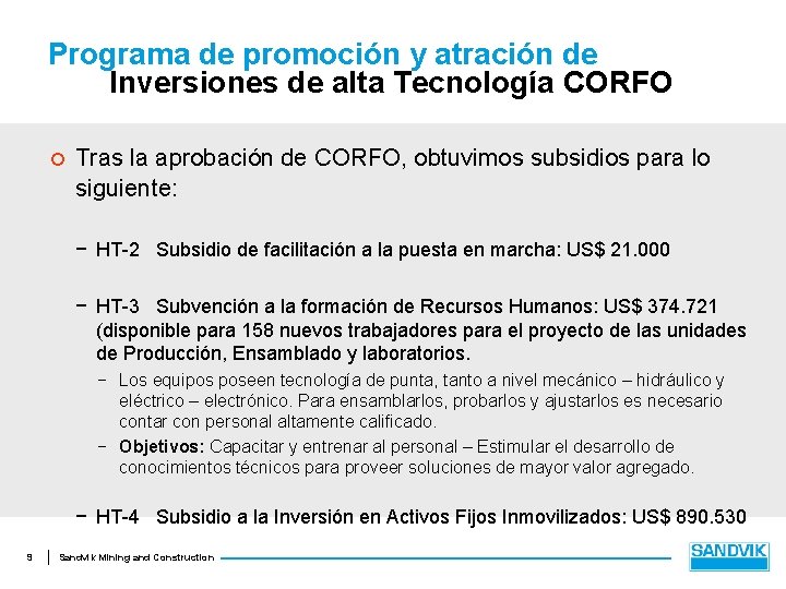 Programa de promoción y atración de Inversiones de alta Tecnología CORFO ¢ Tras la