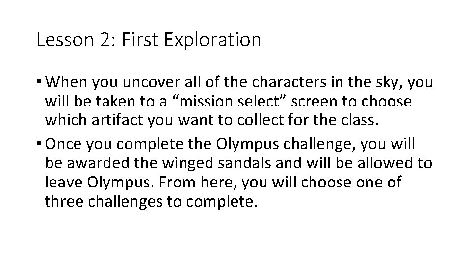Lesson 2: First Exploration • When you uncover all of the characters in the Lesson 2: First Exploration • When you uncover all of the characters in the