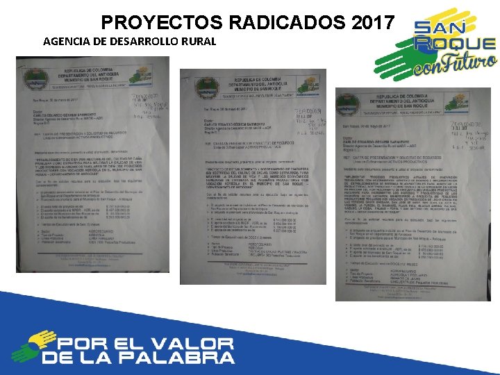 PROYECTOS RADICADOS 2017 AGENCIA DE DESARROLLO RURAL 