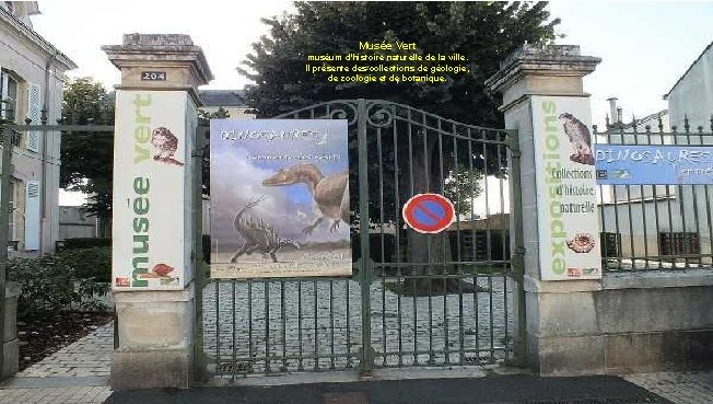 Musée Vert muséum d'histoire naturelle de la ville. Il présente des collections de géologie,