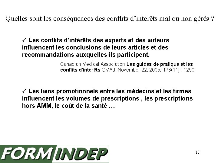 Quelles sont les conséquences des conflits d’intérêts mal ou non gérés ? Les conflits