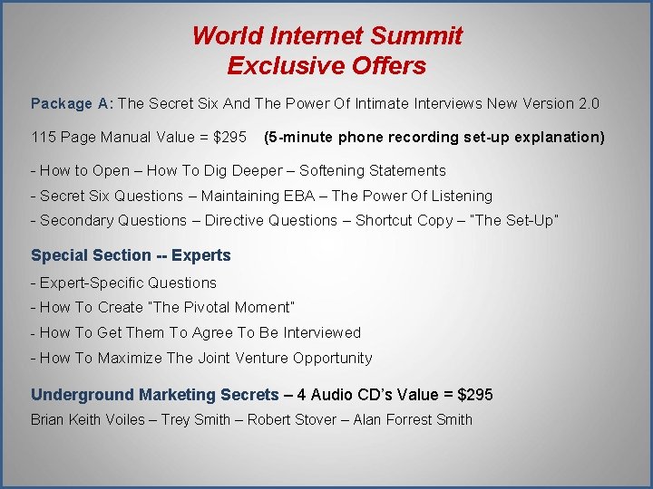 World Internet Summit Exclusive Offers Package A: The Secret Six And The Power Of World Internet Summit Exclusive Offers Package A: The Secret Six And The Power Of