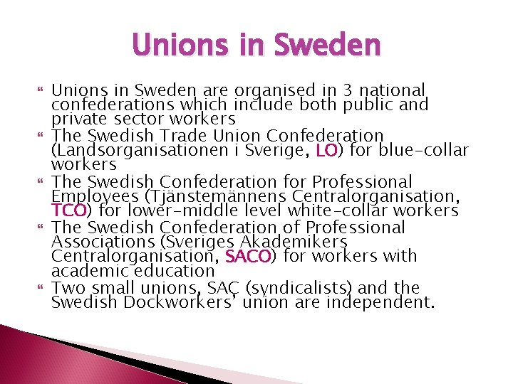 Unions In Sweden