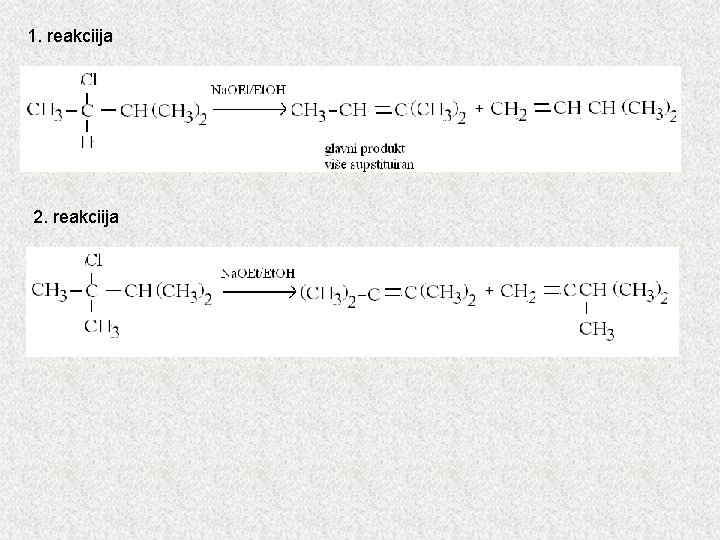 1. reakciija 2. reakciija 