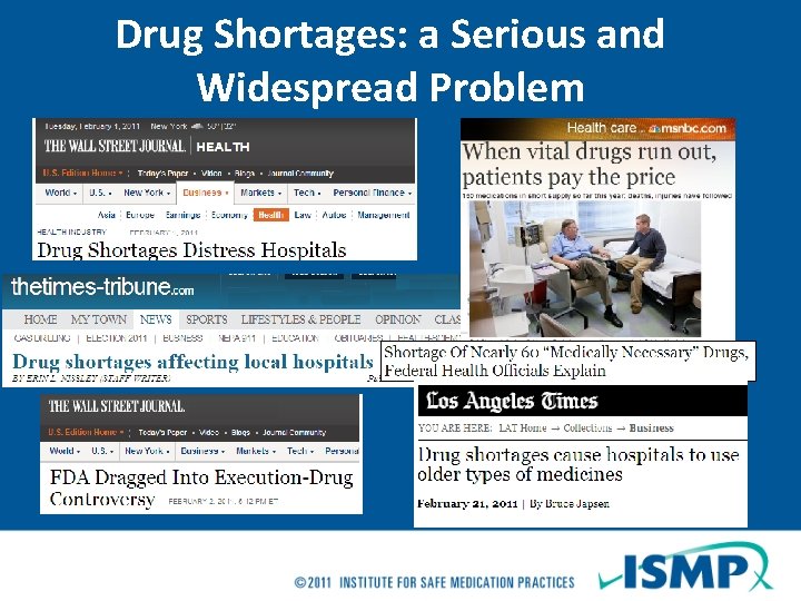 Drug Shortages: a Serious and Widespread Problem 