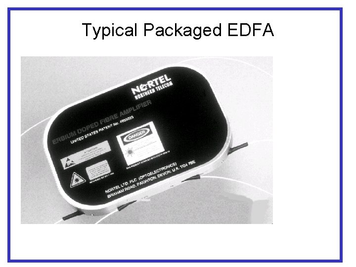 Typical Packaged EDFA 