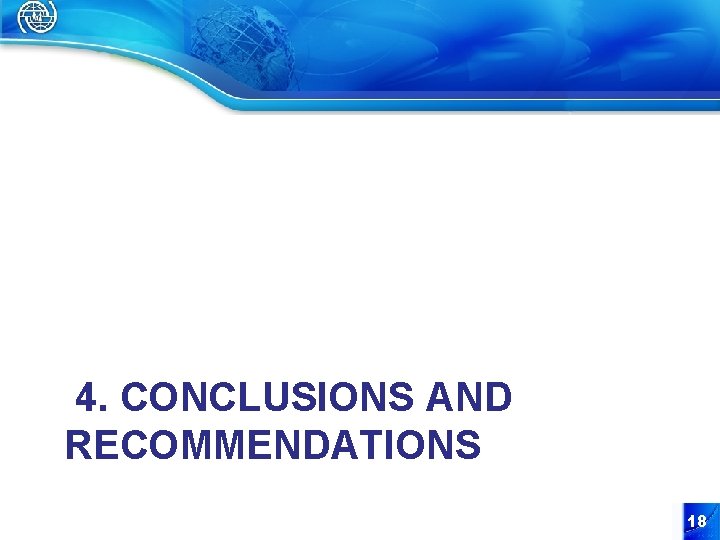 4. CONCLUSIONS AND RECOMMENDATIONS 18 