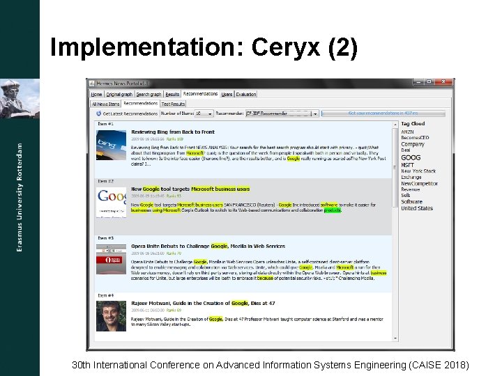 Implementation: Ceryx (2) 30 th International Conference on Advanced Information Systems Engineering (CAISE 2018)
