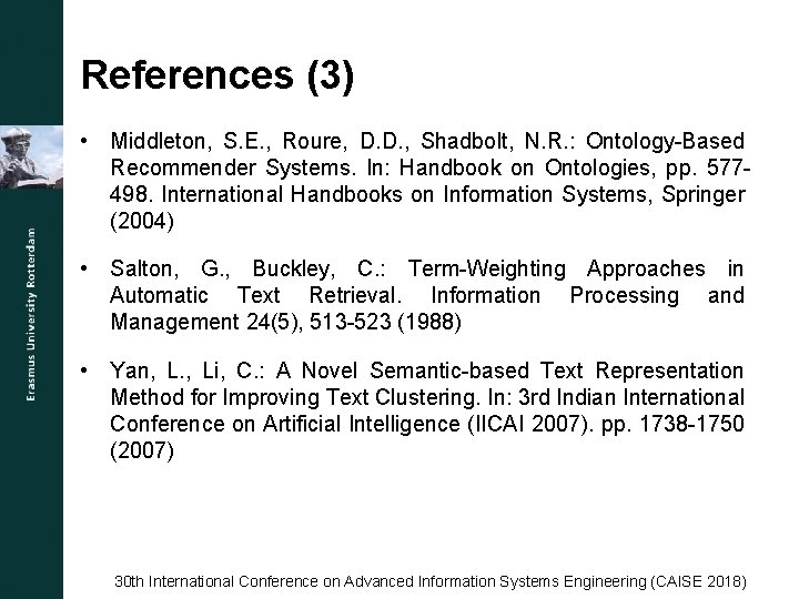 References (3) • Middleton, S. E. , Roure, D. D. , Shadbolt, N. R.
