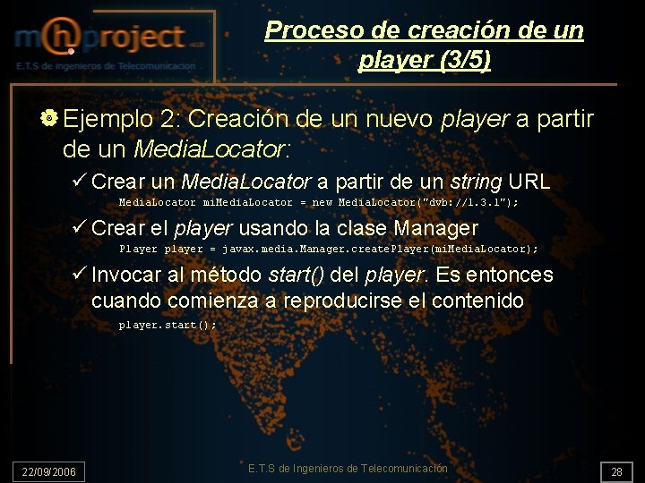 Proceso de creación de un player (3/5) | Ejemplo 2: Creación de un nuevo