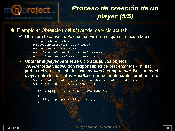 Proceso de creación de un player (5/5) | Ejemplo 4: Obtención del player del