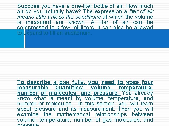 Suppose you have a one-liter bottle of air. How much air do you actually