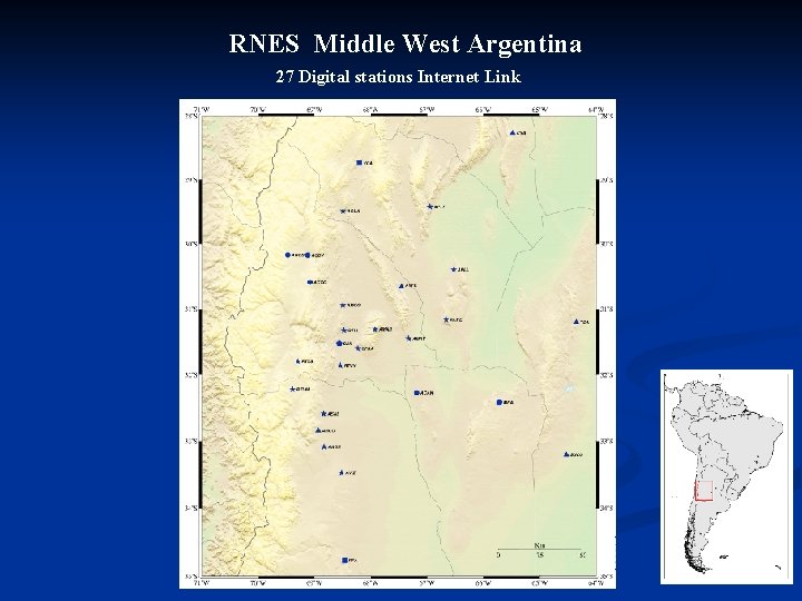 RNES Middle West Argentina 27 Digital stations Internet Link 