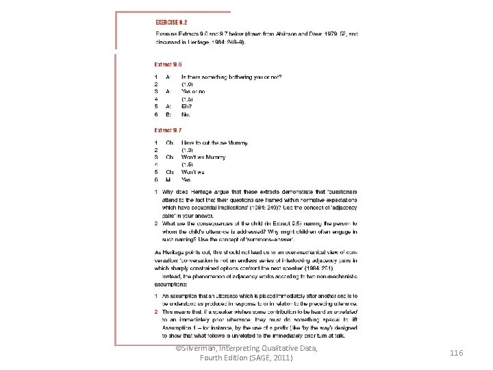 ©Silverman, Interpreting Qualitative Data, Fourth Edition (SAGE, 2011) 116 