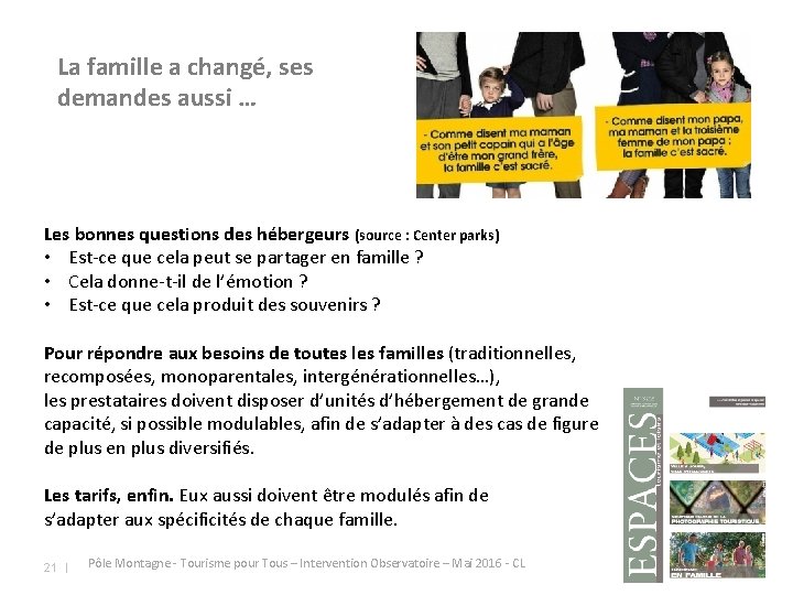 La famille a changé, ses demandes aussi … Les bonnes questions des hébergeurs (source