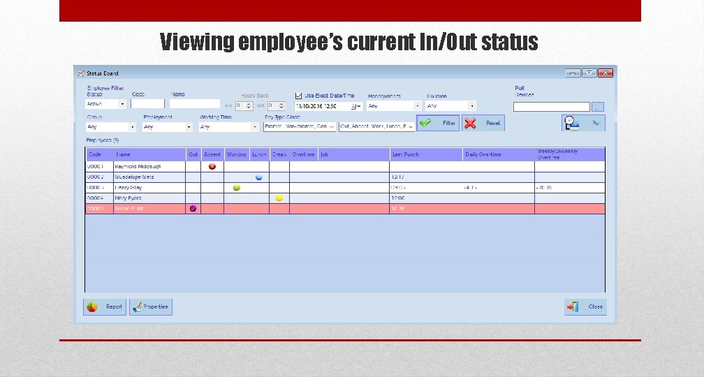 Viewing employee’s current In/Out status 