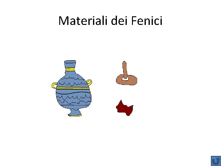 Materiali dei Fenici 