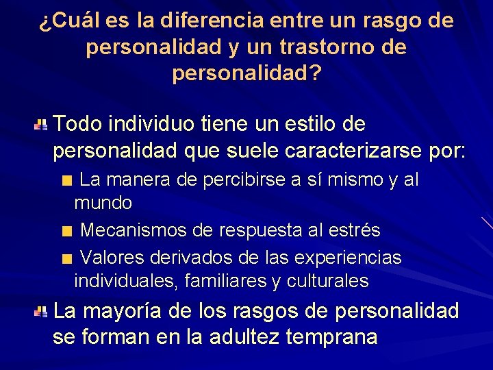 ¿Cuál es la diferencia entre un rasgo de personalidad y un trastorno de personalidad?