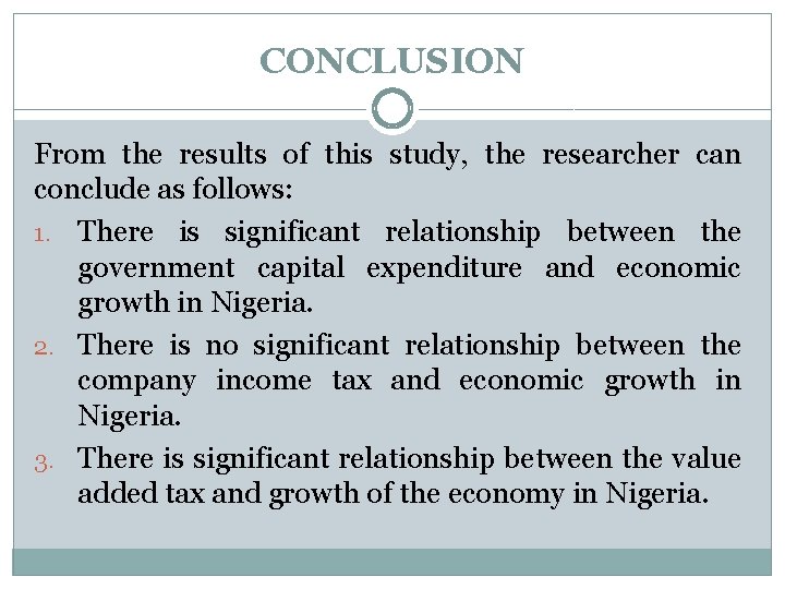 CONCLUSION From the results of this study, the researcher can conclude as follows: 1.