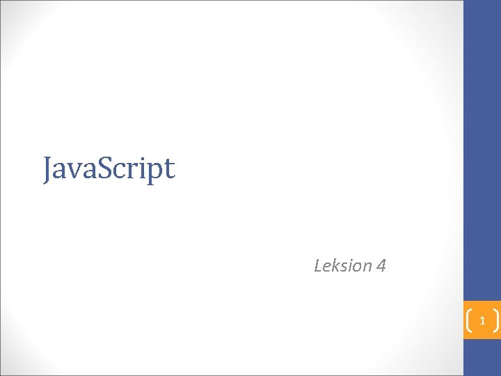 Java. Script Leksion 4 1 